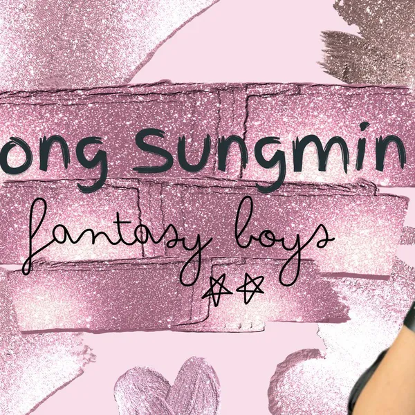 Today's Most Loved Hong Sungmin (FANTASY BOYS)