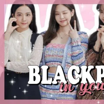 Fans' Pick: Best Moment of BLACKPINK