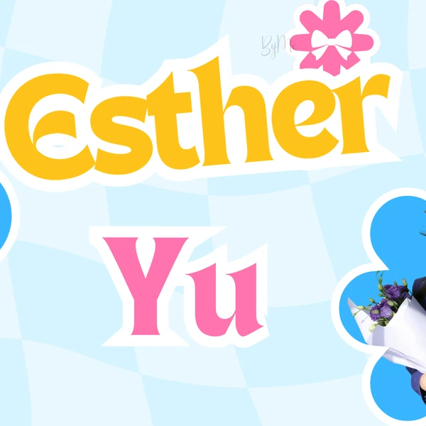 Top Photo Full of Esther Yu Love