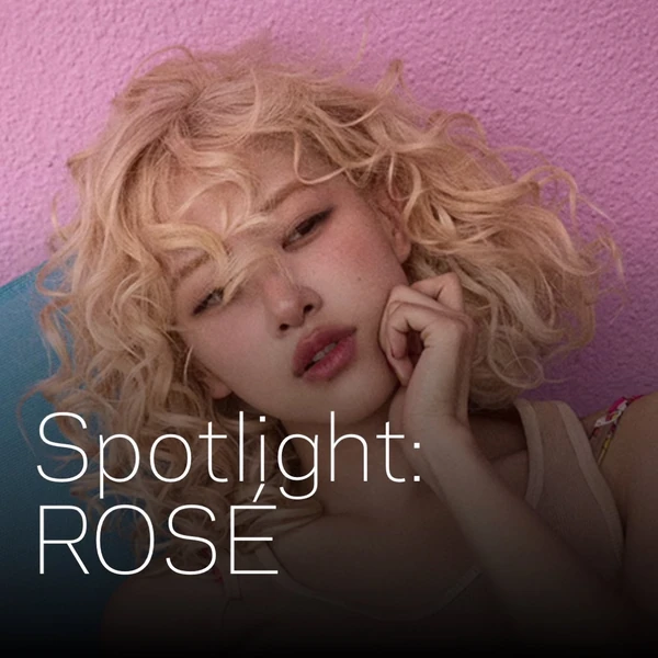 今天最受喜爱的ROSÉ (BLACKPINK)