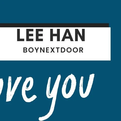 Top Photo Full of Leehan (BOYNEXTDOOR) Love