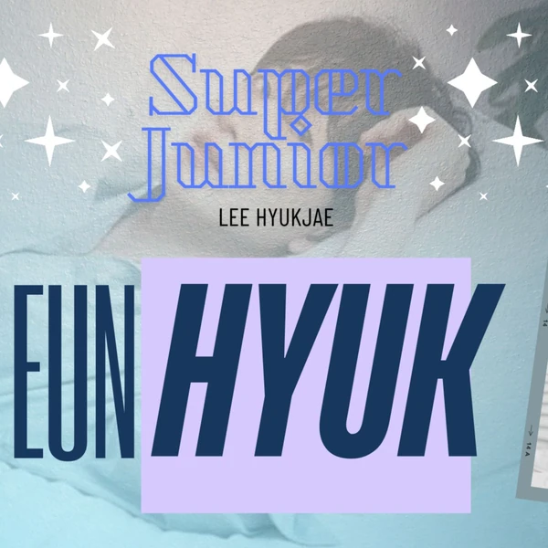 Today's Most Loved Eunhyuk (Super Junior)