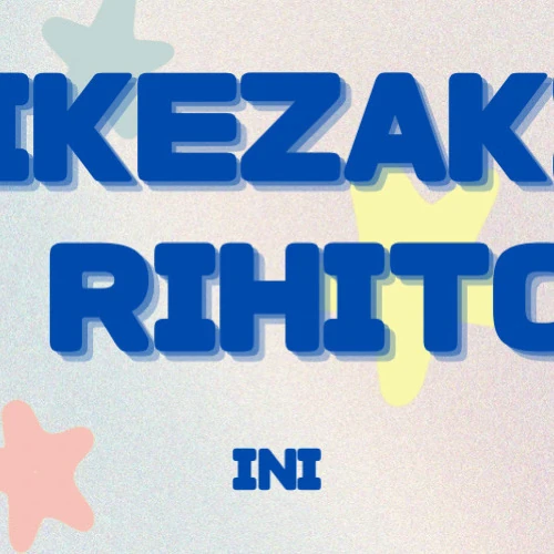 Top Photo Full of Ikezaki Rihito (INI) Love