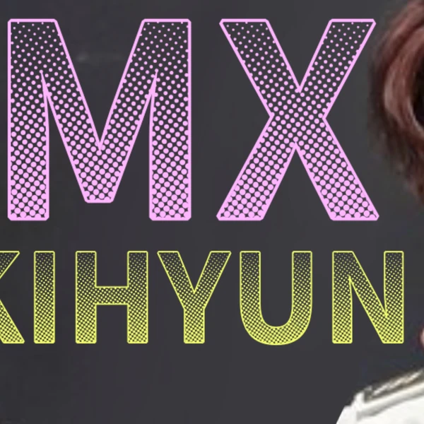 Fans' Pick: Best Moment of Kihyun (MONSTA X)