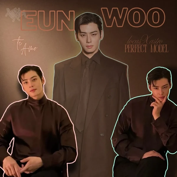 Top Photo Full of Eunwoo (ASTRO) Love