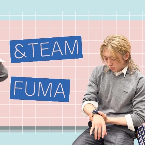 Today's Most Loved Fuma (&TEAM)