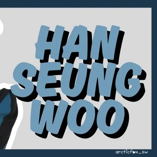 Fans' Pick: Best Moment of Han Seungwoo